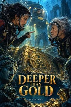 Poster for the fictional film Deeper than Gold